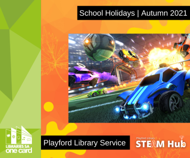 Autumn School Holidays: Game On! with Rocket League