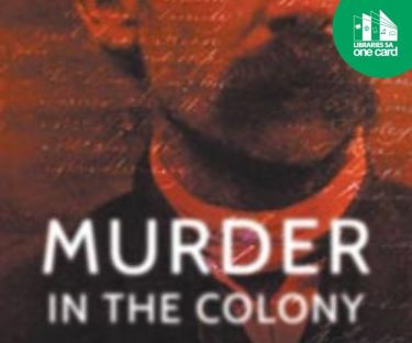 Author Talk: Paul Tucker 'Murder in the Colony'