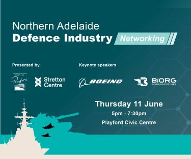Northern Adelaide Defence Industry Networking